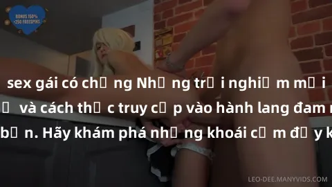 sex gái có chồng Những trải nghiệm mới lạ với sex tập thể và cách thức truy cập vào hành lang đam mê của bạn. Hãy khám phá những khoái cảm đầy kích thích với tập thể hấp dẫn!