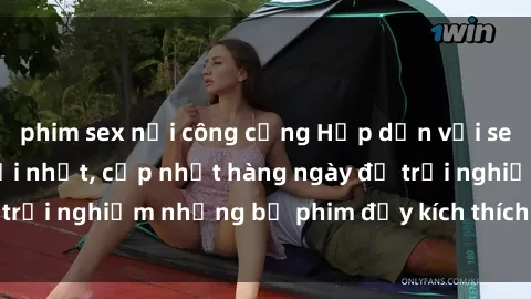 phim sex nơi công cộng Hấp dẫn với sex hentai vietsub mới nhất, cập nhật hàng ngày để trải nghiệm những bộ phim đầy kích thích và hấp dẫn.
